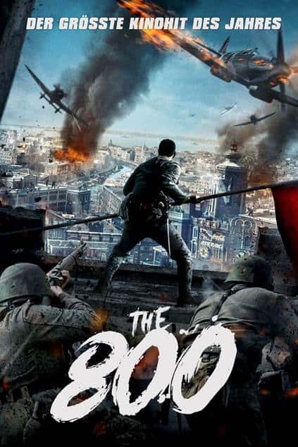 Poster zum asiatischen Blockbuster The 800. Die Schlacht um Shangai
