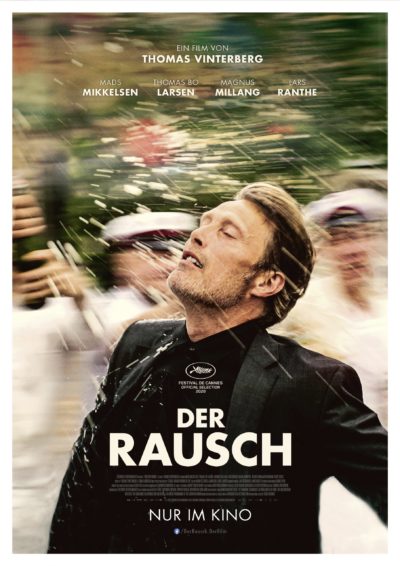 Plakatmotiv zum Film Der Rausch mit Mads Mikkelsen