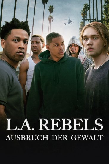 Filmplakat zu L.A. Rebels