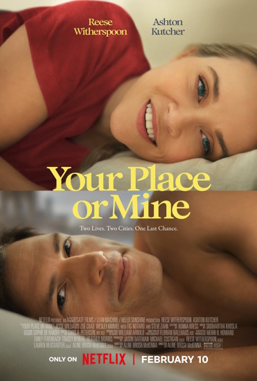 „YOUR PLACE OR MINE“  ist eine romantische Komödie, die weder besonders romantisch noch ausreichend humorvoll ist