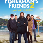 Fisherman`s Friends 2 - eine Brise Leben