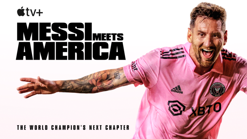 Trailer zur neuen Dokuserie „Messi in den USA“ – ab 11. Oktober auf Apple TV+