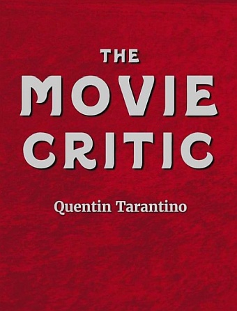 Quentin Tarantino streicht „The Movie Critic“ als Abschiedsprojekt