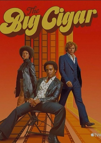 The Big Cigar - Poster zur Serie auf Apple TV+