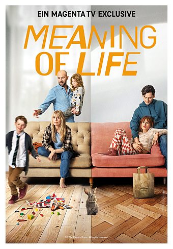Meaning of Life  – Trailer zur neuen Serie bei Magenta TV