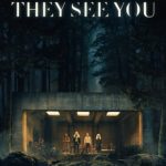 THEY SEE YOU POSTER