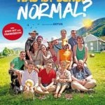 Was ist schon Normal ?Filmplakat