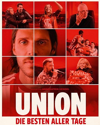 Bewegender Fußballdokumentarfilm UNION – DIE BESTEN ALLER TAGE ab 16. August auf Blu-ray, DVD und digital