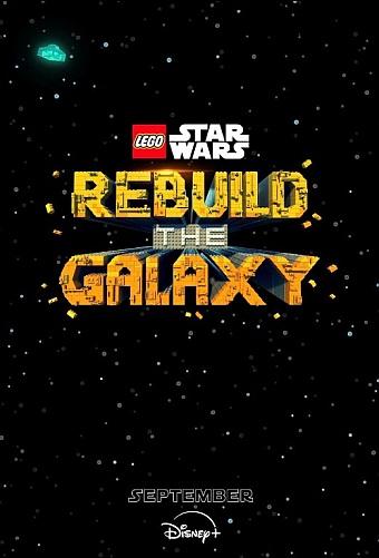 STAR WARS REBUILD THE GALAXY POSTER