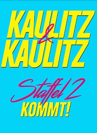 KAULITZ UND KAULITZ STAFFEL 2 POSTER