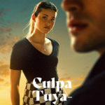 CULPA TUYA FILMPLAKAT