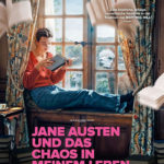 JANE AUSTEN UND DAS CHAOS IN MEINEM LEBEN