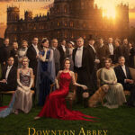 DOWNTON ABBEY: DAS GROSSE FINALE