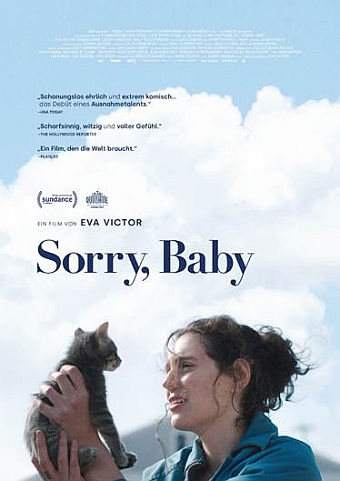 Sorry, Baby – Von der Suche nach Orientierung, wenn das eigene Leben aus den Fugen gerät und von der unermesslichen Kraft von Freundschaft