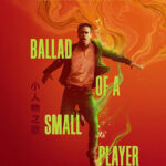 BALLAD OF A SMALL PLAYER