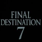 Final Destination 7