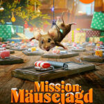 MISSION MÄUSEJAGD - CHAOS UNTERM WEIHANCHTSBAUM