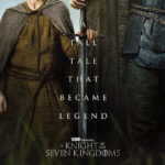 A Knight Of The Seven Kingdoms