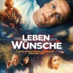 DAS LEBEN DER WÜNCHE