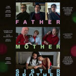 FATHER MOTHER SISTER BROTHER