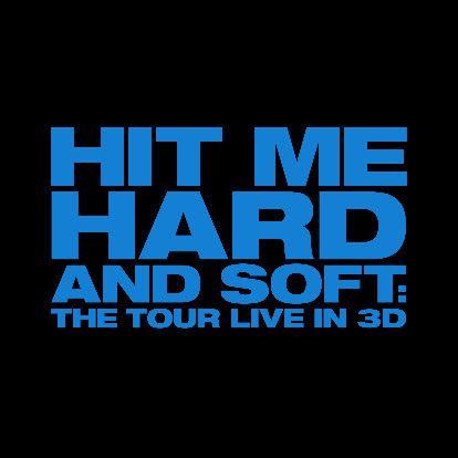 HIT ME HARD - THE TOUR LIVE  IN 3D