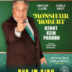 MONSIEUR ROBERT KENNT KEIN PARDON