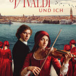 VIVALDI UND ICH