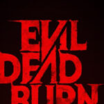 EVILD DEAD BURN