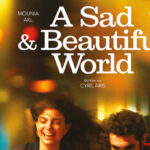 A SAD AND BEAUTIFUL WORLD