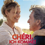 CHÉRI, ICH KOMME! – DIE ERFINDUNG DER LUST