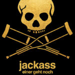 Jackass einer geht noch