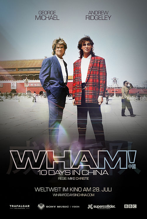 WHAM! 10 Days in China: Die historische Konzertreise wird zur Dokumentation
