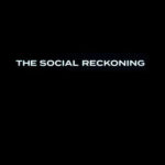 SOCIAL RECKONING