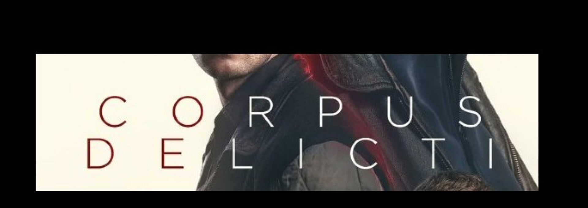 CORPUS DELICTI