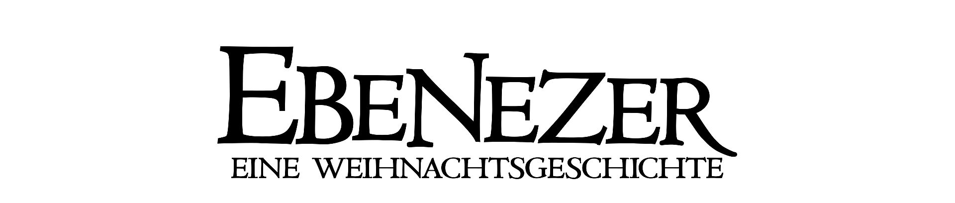EBENEZER - EINE WEIHNACHTSGESCHICHTE - Schriftzug