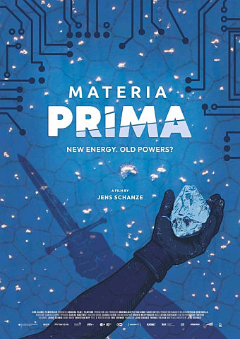 MATERIA PRIMA-NEW ENERGY. OLD POWERS?