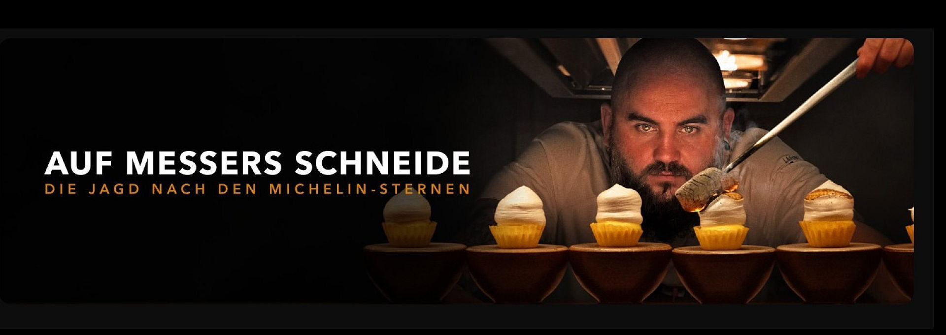 AUF MESSERS SCHNEIDE - DIE JAGD NACH DEN MICHELIN - STERNEN