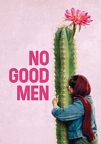 NO GOOD MEN
