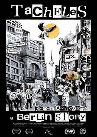 TACHELES A BERLIN STORY