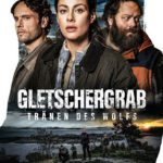 GLETSCHERGRAB - TRÄNEN DES WOLFS